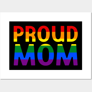 LGBTQ Ally Proud Mom Posters and Art